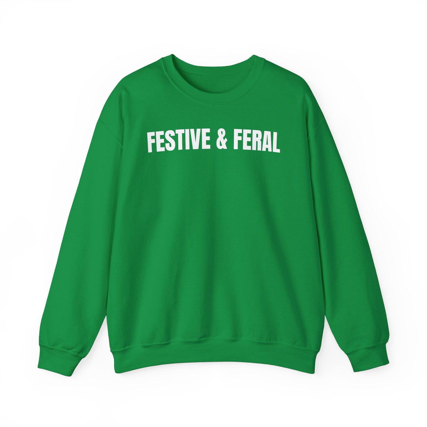 Festive & feral Sweatshirt