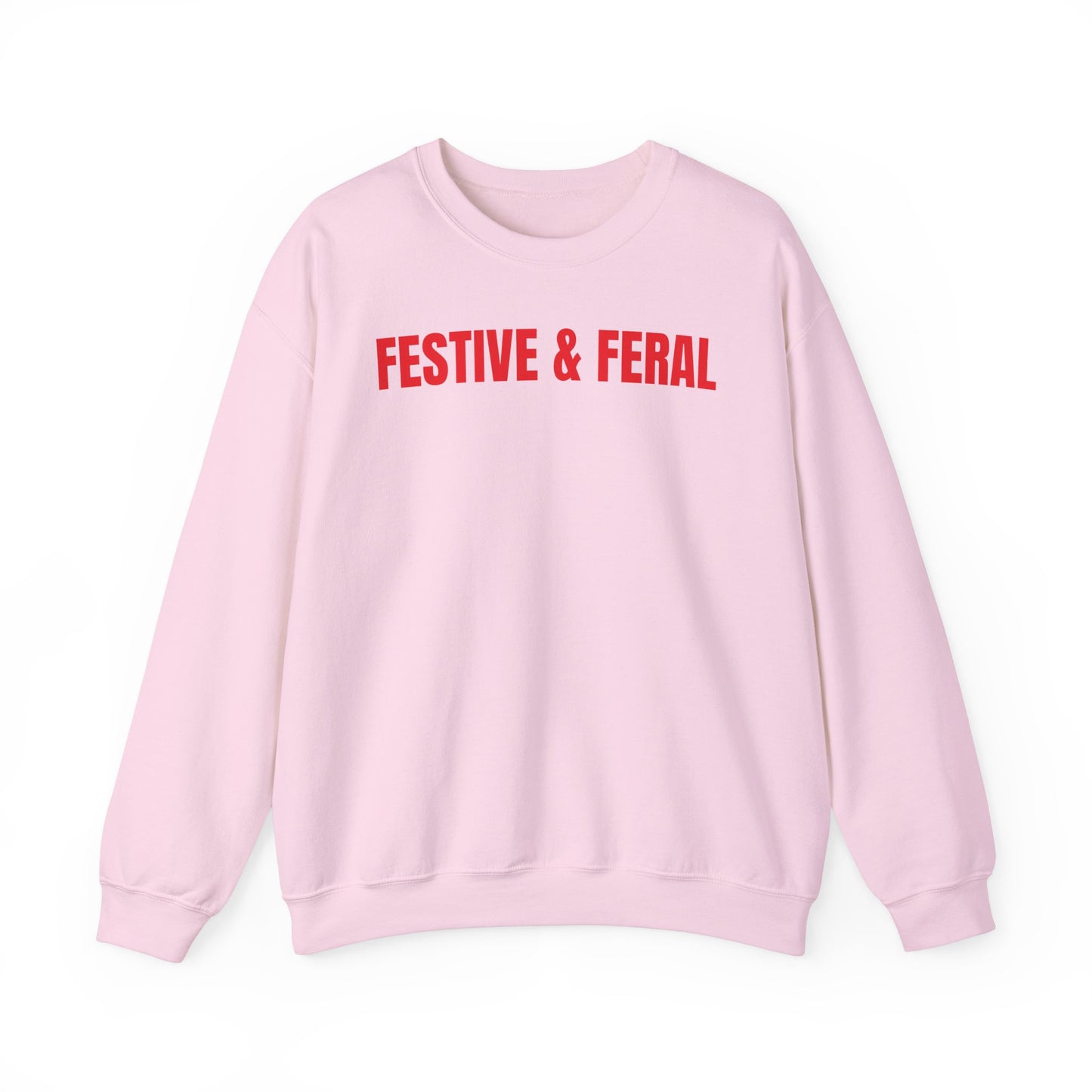 Festive & feral Sweatshirt