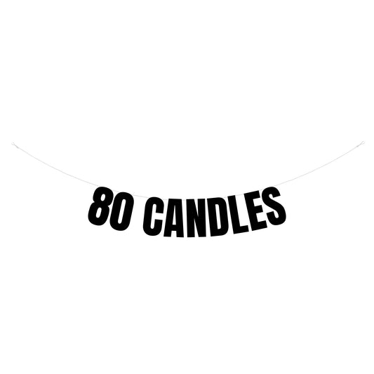 80 Candles banner