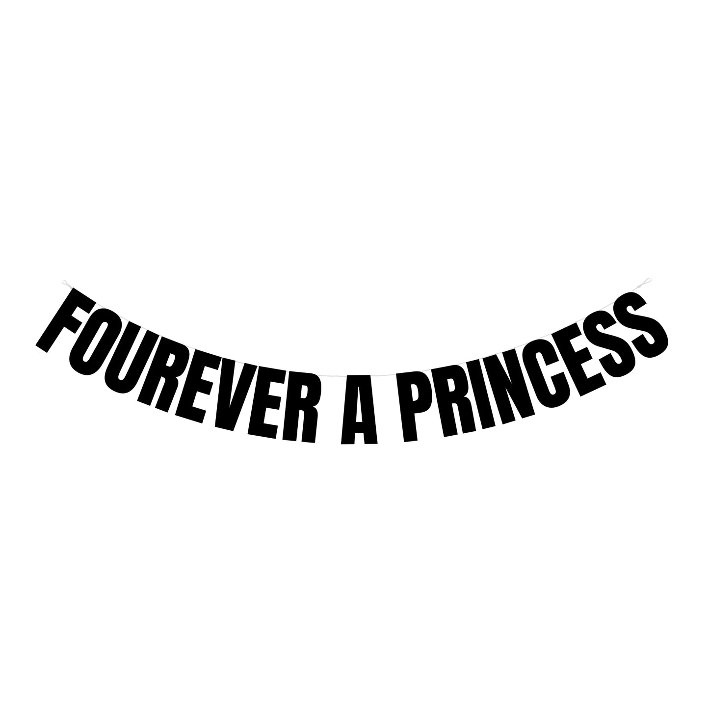 Fourever a Princess banner