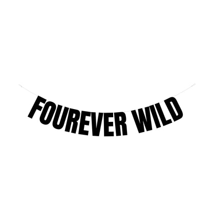 Fourever Wild banner