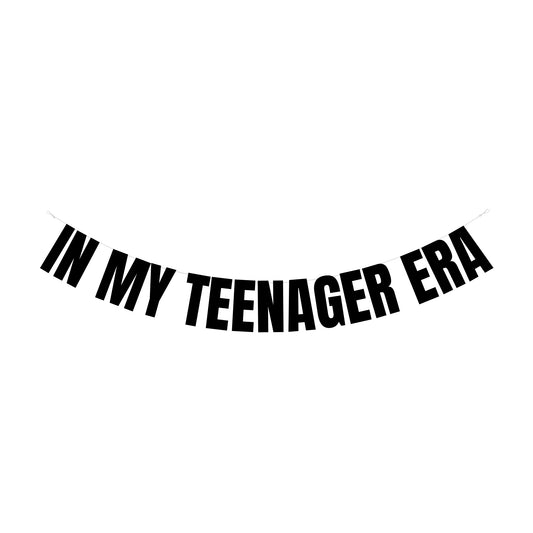 In my Teenager era banner