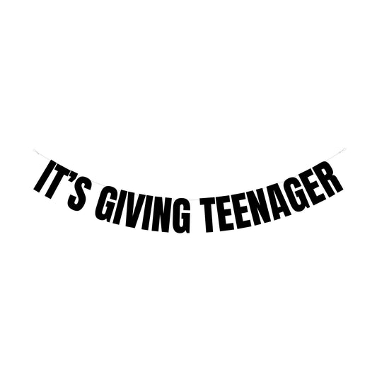 It's giving Teenager banner