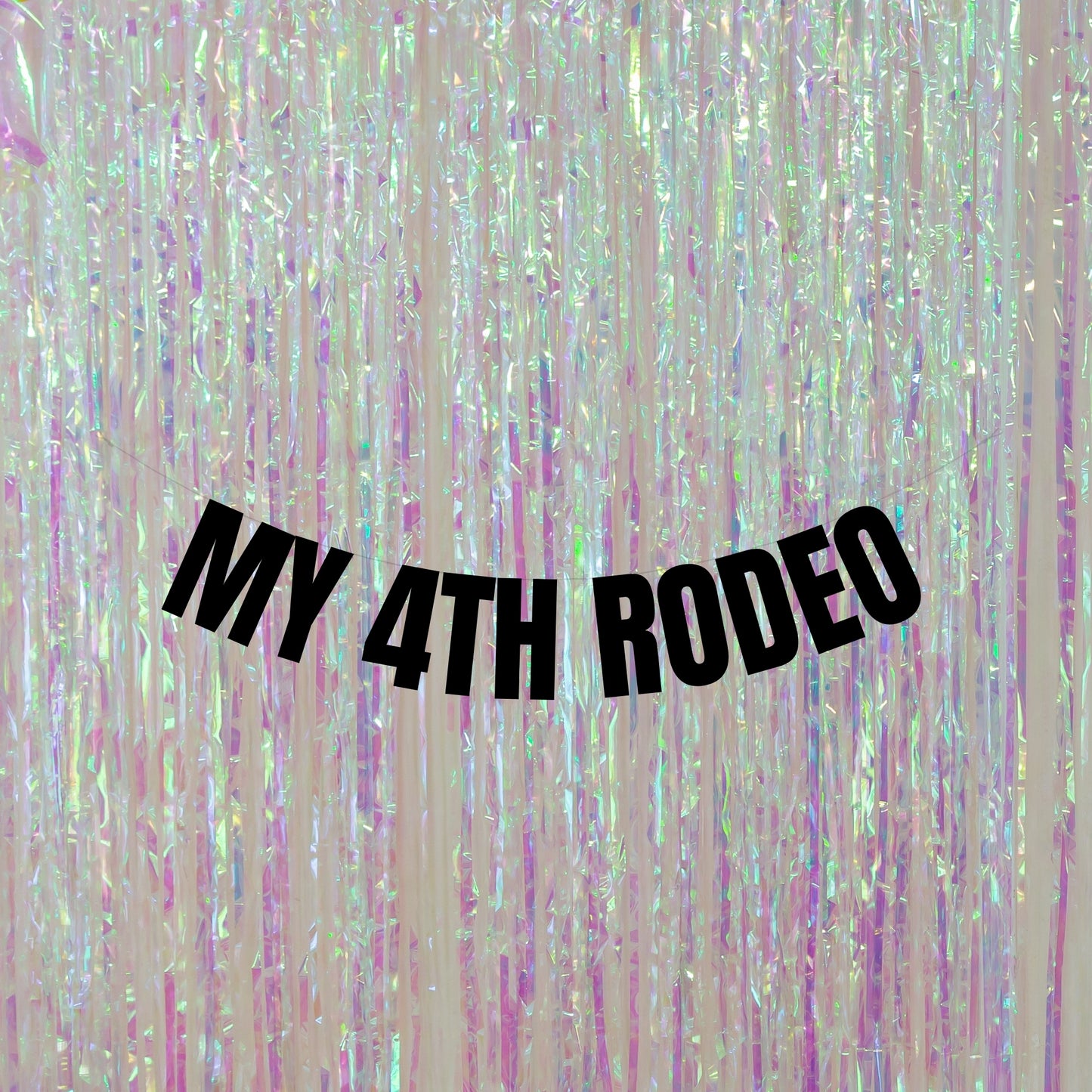 My 4th Rodeo banner