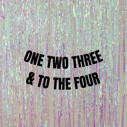 One Two Three & to the Four banner