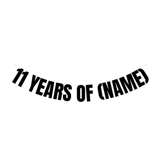 Personalised 11 years of banner