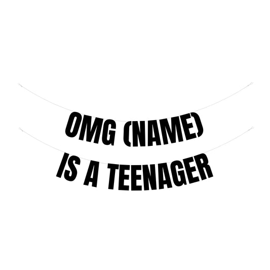 Personalised omg Teenager banner