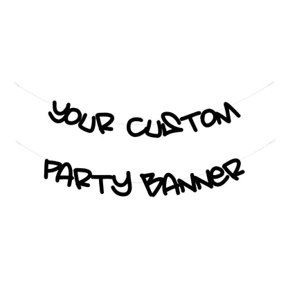 Personalised party banner : Graffiti font