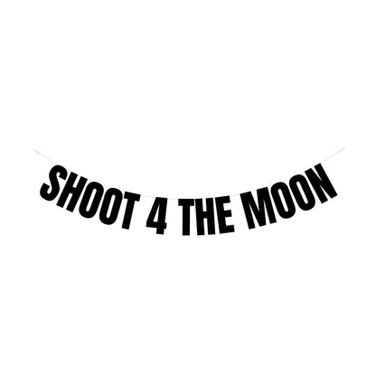 Shoot 4 the Moon banner