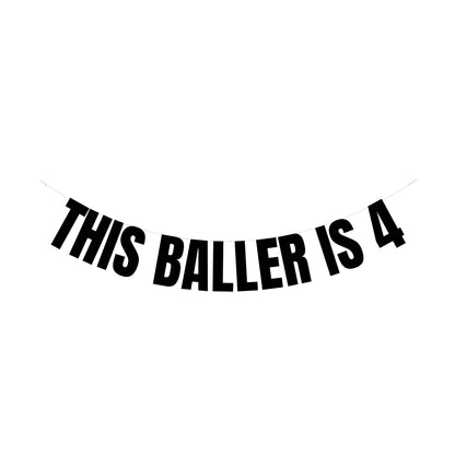 This baller is 4 banner