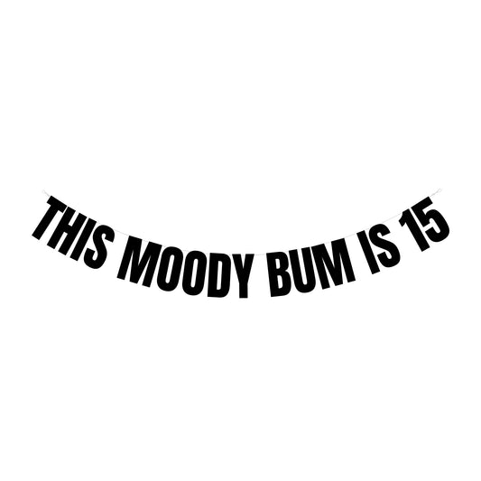 This moody bum is 15 banner