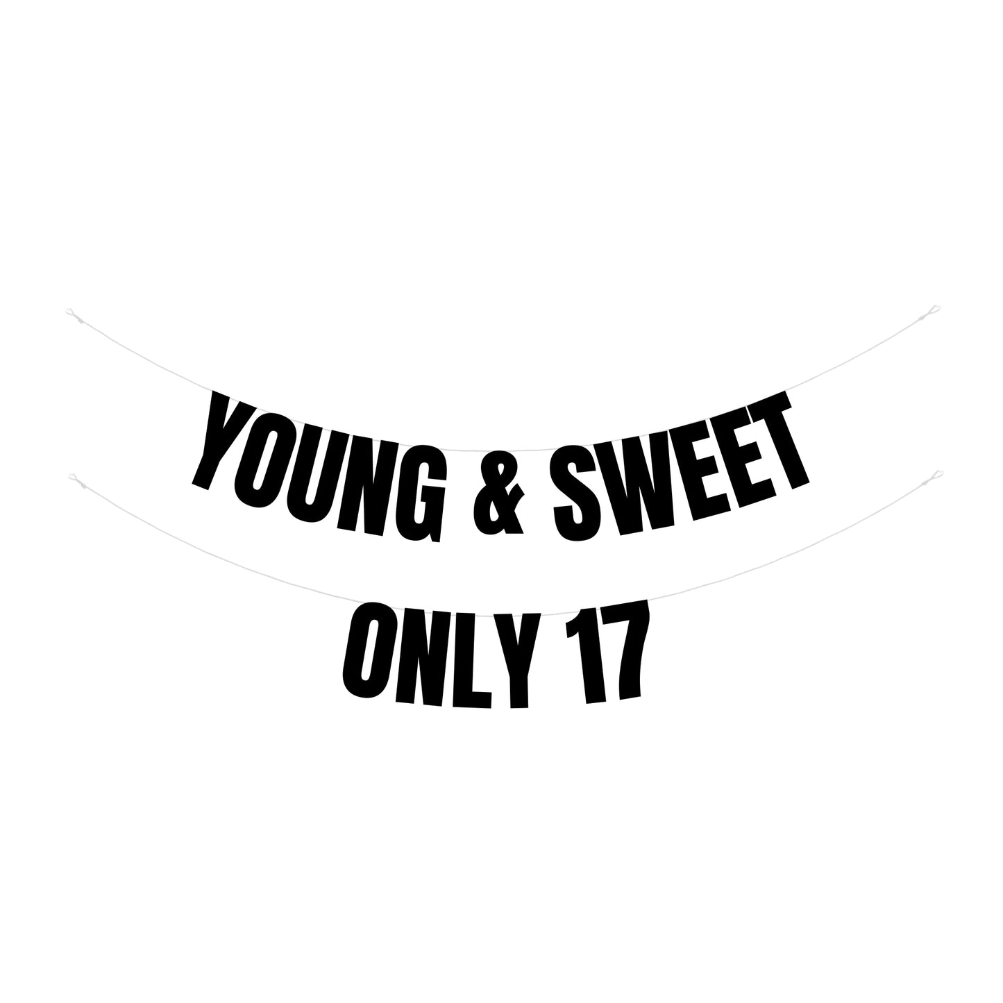 Young & sweet only 17 banner