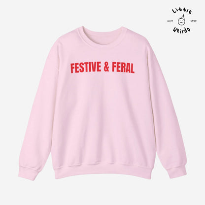 Festive & feral Sweatshirt