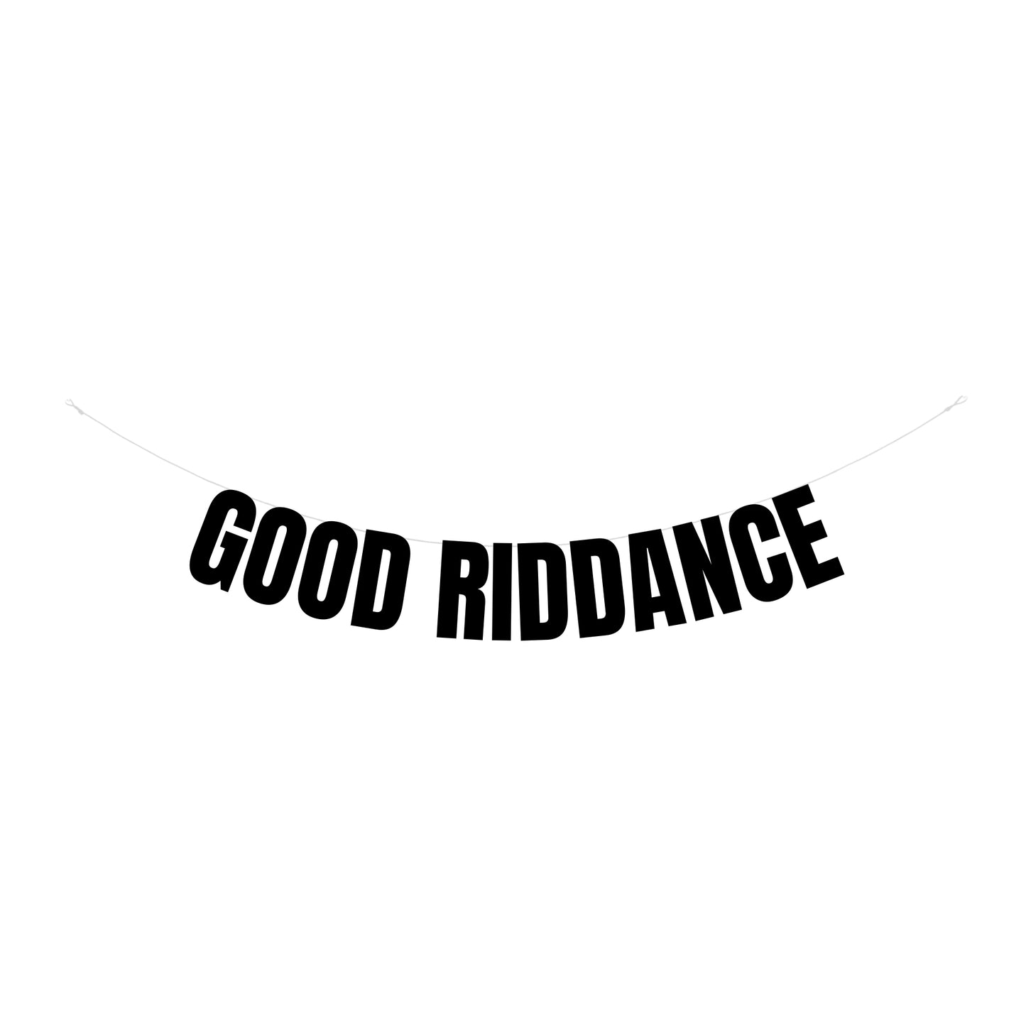 Good Riddance banner