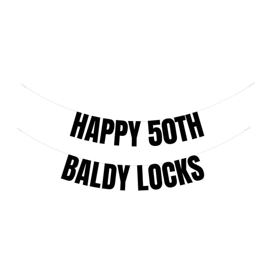 Baldy locks banner