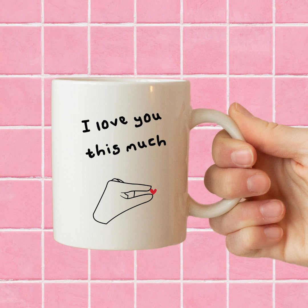 Love you this much mug