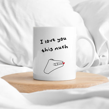 Love you this much mug