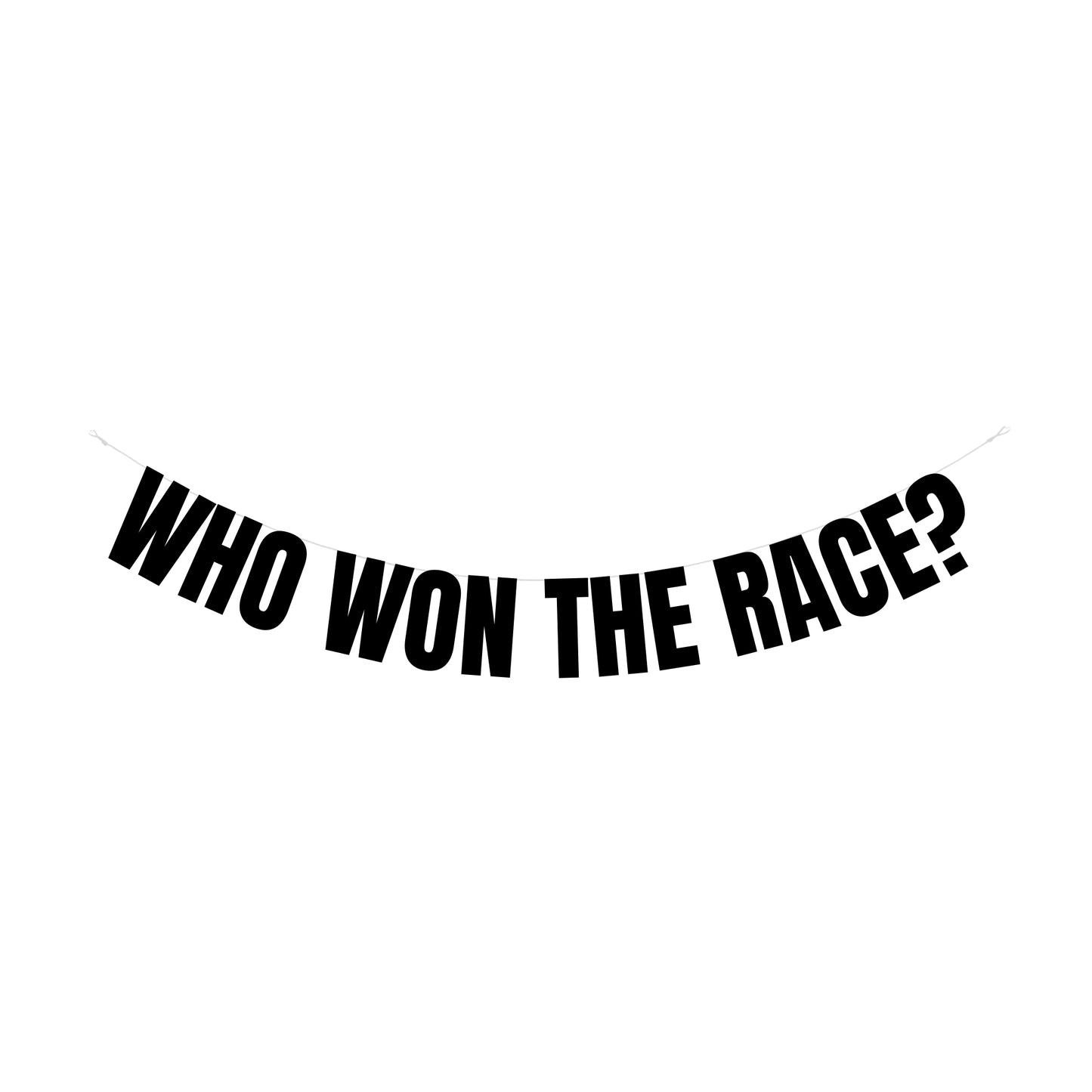 Who won the race banner